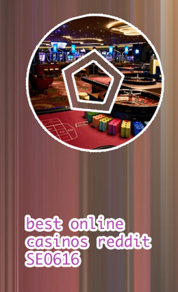 Reddit best online casinos