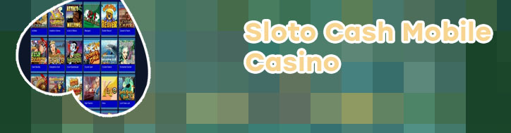 Slotocash mobile casino